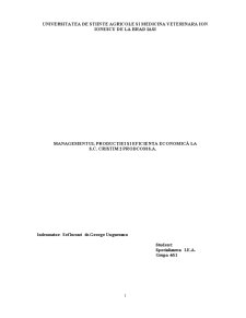 Managementul procesării și eficiența economică la SC Cristim Prodcom SA - Pagina 1