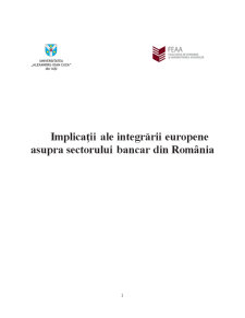 Implicații ale Integrării Europene Asupra Sectorului Bancar din România - Pagina 1