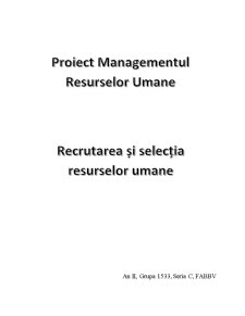 Recrutarea și Selecția Resurselor Umane - Pagina 1