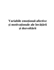 Variabile emoțional-afective și Motivaționale ale Învățării și Dezvoltării - Pagina 1