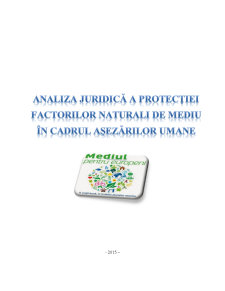 Analiza Juridică a Protecției Factorilor Naturali de Mediu în Cadrul Așezărilor Umane - Pagina 1