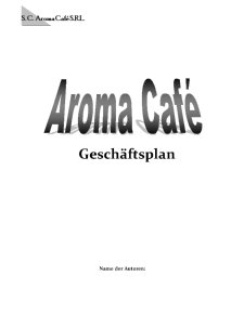 Plan de afaceri Aroma Kaffee - Pagina 1