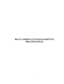 Rolul stresului în managementul organizațional - Pagina 1