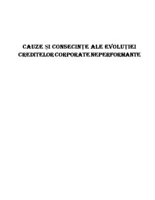 Cauze și consecințe ale evoluției creditelor corporate neperformante - Pagina 1