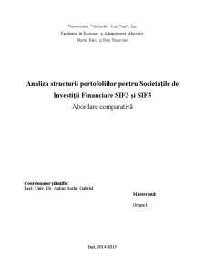 Analiza structurii portofoliilor pentru Societățile de Investiții Financiare SIF3 și SIF5 - Pagina 1