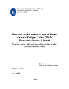 Masa neutrinului, radioactivitate și datarea vinului - Pagina 1