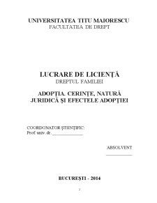 Adopția - Cerinte, natura juridică și efectele adopției - Pagina 2