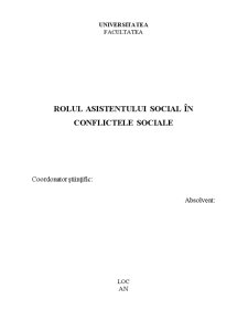Rolul asistentului social în conflictele sociale - Pagina 1