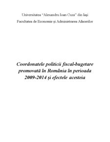 Coordonatele politicii fiscal-bugetare promovată în România în perioada 2009-2014 și efectele acesteia - Pagina 1