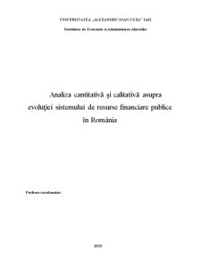 Analiza cantitativă și calitativă asupra evoluției sistemului de resurse financiare publice în România - Pagina 1