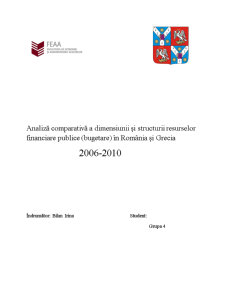 Studiu de caz comparativ privind dimensiunile și structura cheltuielilor publice bugetare în România și Grecia în perioada 2006-2010 partea a doua - Pagina 1