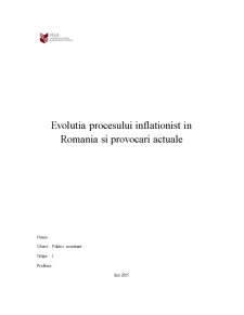 Evoluția procesului inflaționist în România și provocări actuale - Pagina 1