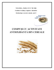 Compuși cu activitate antioxidantă din cereale - Pagina 1