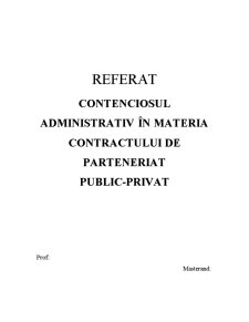 Contenciosul administrativ în materia contractului de parteneriat public-privat - Pagina 1