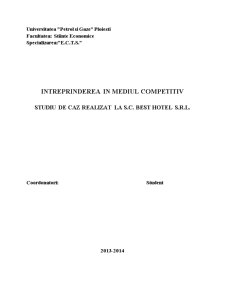 Întreprinderea în mediul competitiv - studiu de caz realizat la SC Best Hotel SRL - Pagina 1