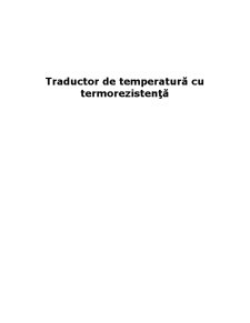 Traductor de Temperatură cu Termorezistență - Pagina 1