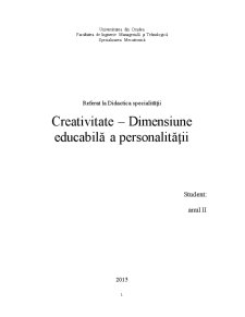 Creativitate - dimensiune educabilă a personalității - Pagina 1
