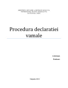 Procedura declarației vamale - Pagina 1