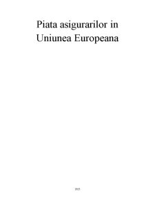 Piața asigurărilor în Uniunea Europeană - Pagina 1
