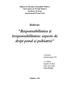 Responsabilitatea și iresponsabilitatea - aspecte de drept penal și psihiatrie - Pagina 1