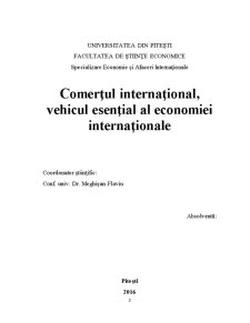 Comerțul internațional, vehicul esențial al economiei internaționale - Pagina 2
