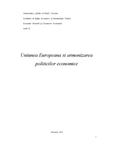 Uniunea Europeană și armonizarea politicilor economice - Pagina 1
