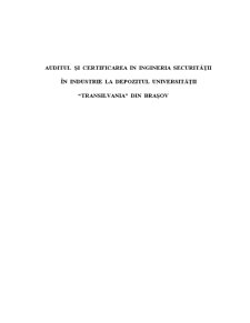 Auditul și certificarea în ingineria securității în industrie la depozitul Universității Transilvania din Brașov - Pagina 1
