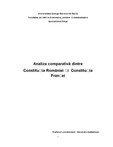 Analiza comparativă dintre Constituția României și Constituția Franței - Pagina 1