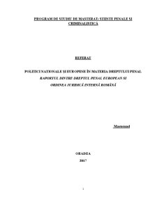 Politici naționale și europene în materia dreptului penal aportul dintre dreptul penal european și ordinea juridică internă română - Pagina 1
