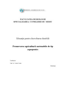 Promovarea agriculturii sustenabile de tip aquaponics - Pagina 1