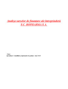 Analiza surselor de finanțare ale întreprinderii SC Ropharma SA - Pagina 1