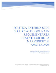 Politică externă și de securitate comună în reglementarea tratatelor de la Maastricht și Amsterdam - Pagina 1
