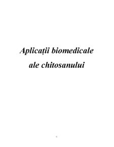 Aplicații biomedicale ale chitosanului - Pagina 1