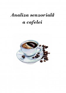 Analiza senzorială a cafelei - Pagina 1