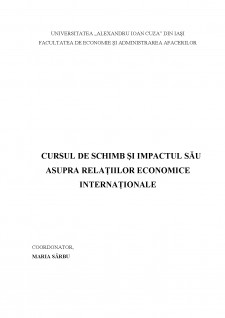 Cursul de schimb și impactul său asupra relațiilor economice internaționale - Pagina 1