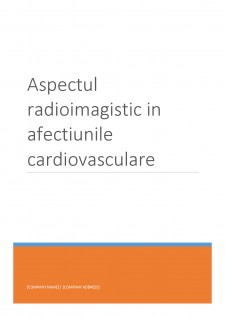 Aspectul radioimagistic în afecțiunile cardiovasculare - Pagina 1