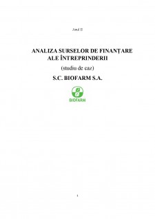 Analiza surselor de finanțare ale întreprinderii studiu de caz SC Biofarm SA - Pagina 1