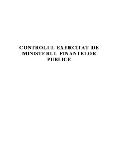Controlul exercitat de Ministerul Finanțelor - Pagina 1