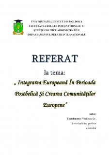 Integrarea europeană în perioada postbelică și crearea comunităților europene - Pagina 1