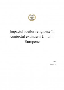 Impactul ideilor religioase în contextul extinderii Uniunii Europene - Pagina 1