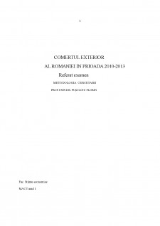 Comerțul exterior al României în prioada 2010-2013 - Pagina 1