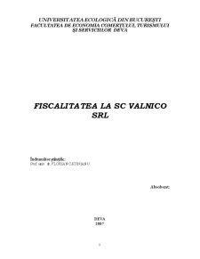 Fiscalitatea la SC Valnico SRL - Pagina 1