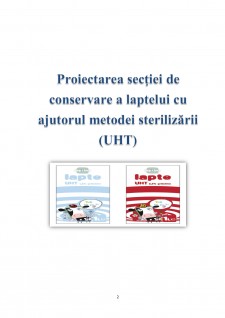 Proiectarea secției de conservare a laptelui cu ajutorul metodei sterilizării - Pagina 2
