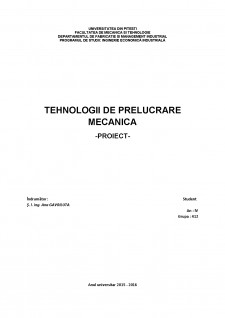 Tehnologii de prelucrare mecanică - Pagina 1