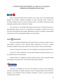 Analiza ofertei de produse bancare la Banca Comercială Română, Banca Transilvania, Bancpost, BRD - Groupe Societe Generale - Pagina 4