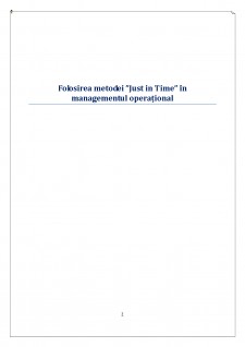 Folosirea metodei Just în Time în managementul operațional - Pagina 2