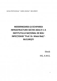 Modernizarea și echiparea infrastructurii secției Adulți 1 a Institutului Național de Boli Infecțioase - Pagina 1