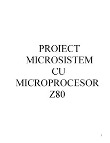 Microsistem cu Microprocesor Z80 - Pagina 1