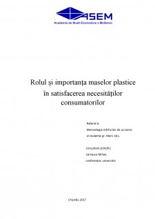 Rolul și importanța maselor plastice în satisfacerea necesităților consumatorilor - Pagina 1