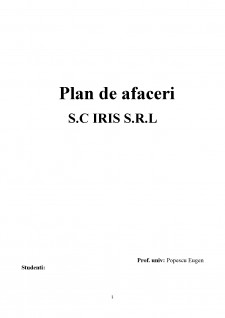 Plan de afaceri - S.C IRIS S.R.L - Pagina 1
